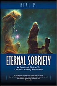 Eternal Sobriety (Paperback)
