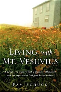 Living With Mt. Vesuvius (Paperback)