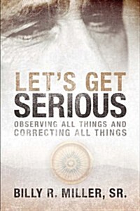 Lets Get Serious (Paperback)