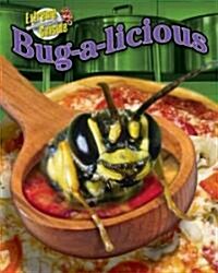 Bug-A-Licious (Library Binding)