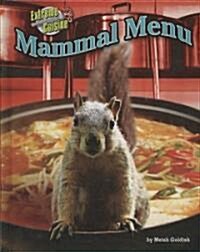 Mammal Menu (Library Binding)