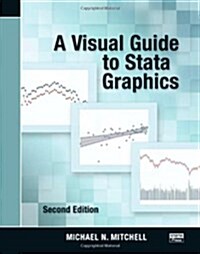 A Visual Guide to Stata Graphics (Paperback, 2nd)