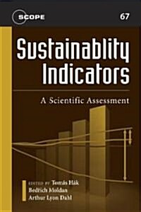 Sustainability Indicators: A Scientific Assessment Volume 67 (Paperback)