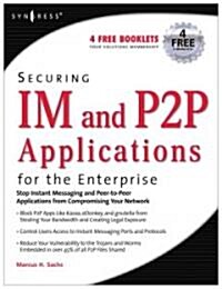 [중고] Securing Im And P2p Applications for the Enterprise (Paperback)