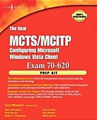 The Real MCTS/MCITP Exam 70-620 Windows Vista Client Configration Prep Kit (Paperback, CD-ROM)