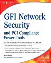 Gfi Network Security and PCI Compliance Power Tools (Paperback)