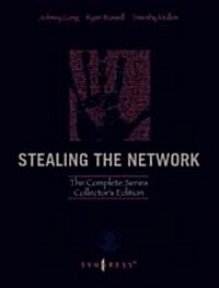 Stealing the Network: The Complete Series Collectors Edition, Final Chapter, and DVD [With DVD] (Hardcover, Collectors)