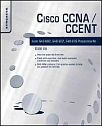 Cisco CCNA/CCENT Exam 640-802, 640-822, 640-816 Preparation Kit [With CDROM] (Paperback)