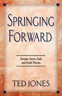 Springing Forward (Paperback)