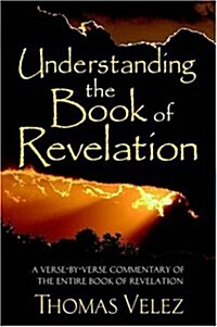 Understanding the Book of Revelation (Paperback)