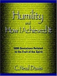Humility and How I Acheived It (Paperback)
