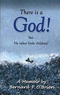 There Is a God! (Paperback)