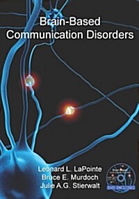 Brain-Based Communication Disorders [with DVD] [With DVD] (Hardcover)