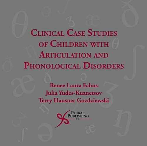 Clinical Case Studies of Children With Articulation and Phonological Disorders (DVD, 1st)