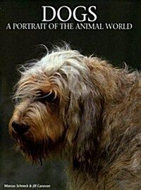 Dogs: A Portrait of the Animal World (Hardcover)