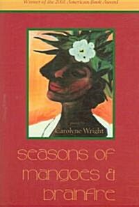 Seasons of Mangoes & Brainfire (Paperback)