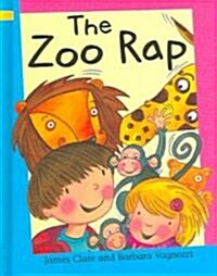 The Zoo Rap (Library Binding)
