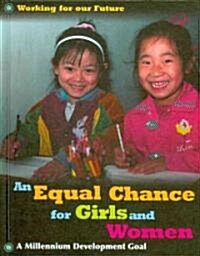 An Equal Chance for Girls and Women (Library Binding)