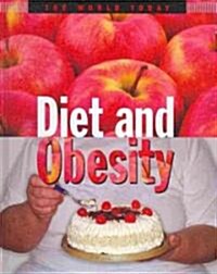 Diet and Obesity (Library Binding)