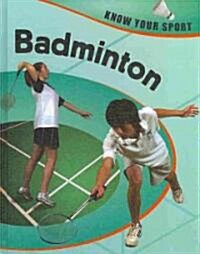 Badminton (Library Binding)