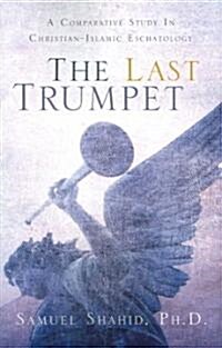 The Last Trumpet (Paperback)