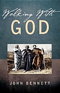 Walking With God (Paperback)