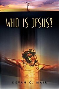 Who Is Jesus? (Paperback)