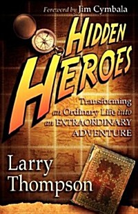 Hidden Heroes (Hardcover)