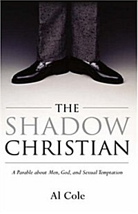 The Shadow Christian (Paperback)