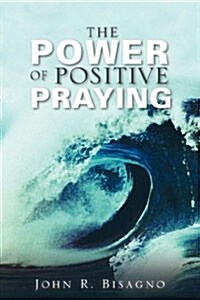 The Power of Positive Praying (Paperback)