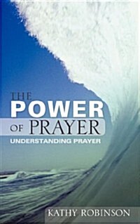 The Power of Prayer (Paperback)