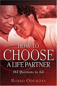 How to Choose a Life Partner (Paperback)