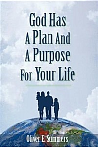 God Has a Plan And a Purpose for Your Life (Hardcover)