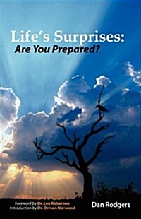 Lifes Surprises: Are You Prepared? (Paperback)
