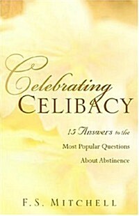 Celebrating Celibacy (Paperback)