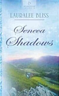 Seneca Shadows (Paperback)