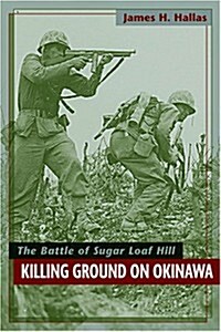 Killing Ground on Okinawa (Paperback)