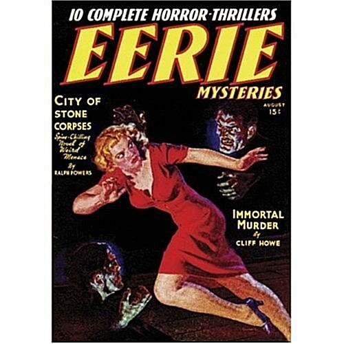 Eerie Mysteries - August 1938 (Paperback)