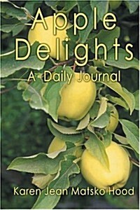 Apple Delights (Paperback)