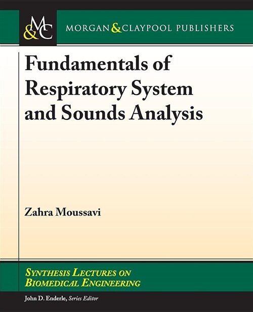 Fundamentals of Respiratory Sounds and Analysis (Paperback)