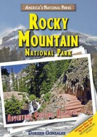 Rocky Mountain National ParkAdventure, explore, discover 표지이미지