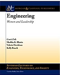 Engineering: Women and Leadership (Paperback)