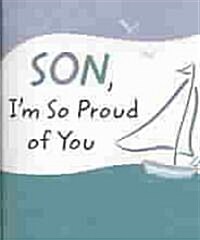 Son, Im So Proud of You (Hardcover, Mini)