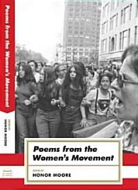 Poems from the Womens Movement: (american Poets Project #28) (Hardcover)