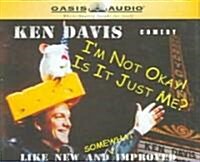 Im Not Okay/ Is It Just Me (Audio CD)