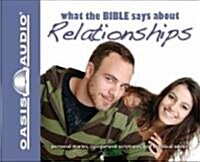 What the Bible Says about Relationships (Audio CD)