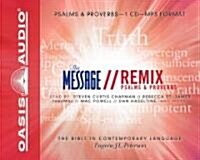 Message Remix Psalms & Proverbs-MS: The Bible in Contemporary Language (MP3 CD)