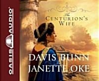 The Centurions Wife: Volume 1 (Audio CD)