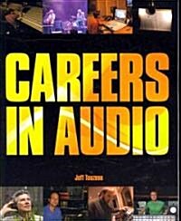 Careers in Audio (Paperback)
