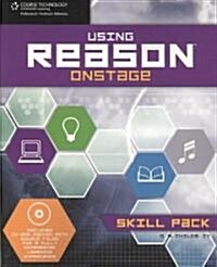 Using Reason Onstage (Paperback, CD-ROM)